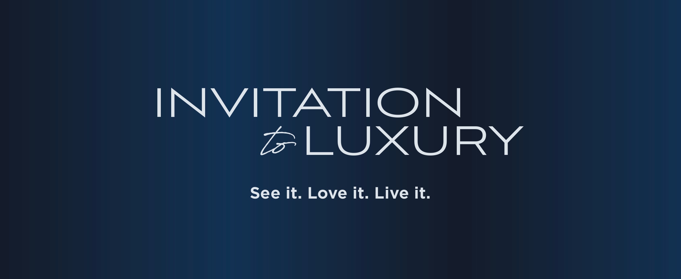 Invitation to Luxury
