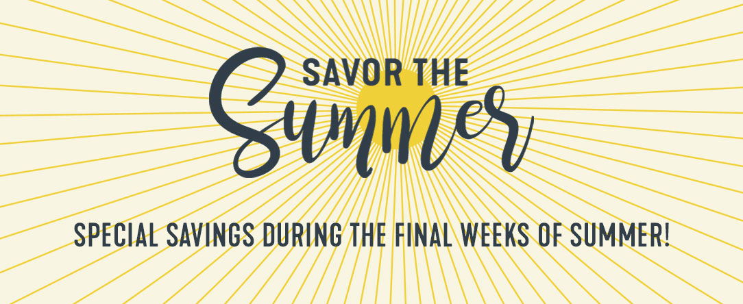 Savor the Summer August 2019